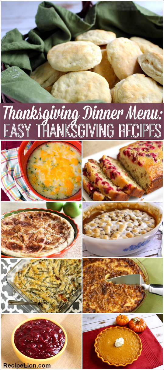 Things you'll only find on a southern thanksgiving table Thanksgiving Dinner Menu: 22 Easy Thanksgiving Recipes | RecipeLion.com