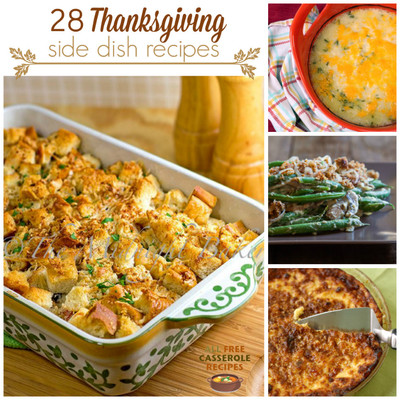 28 Thanksgiving Side Dish Recipes 28 Thanksgiving Side Dish Recipes