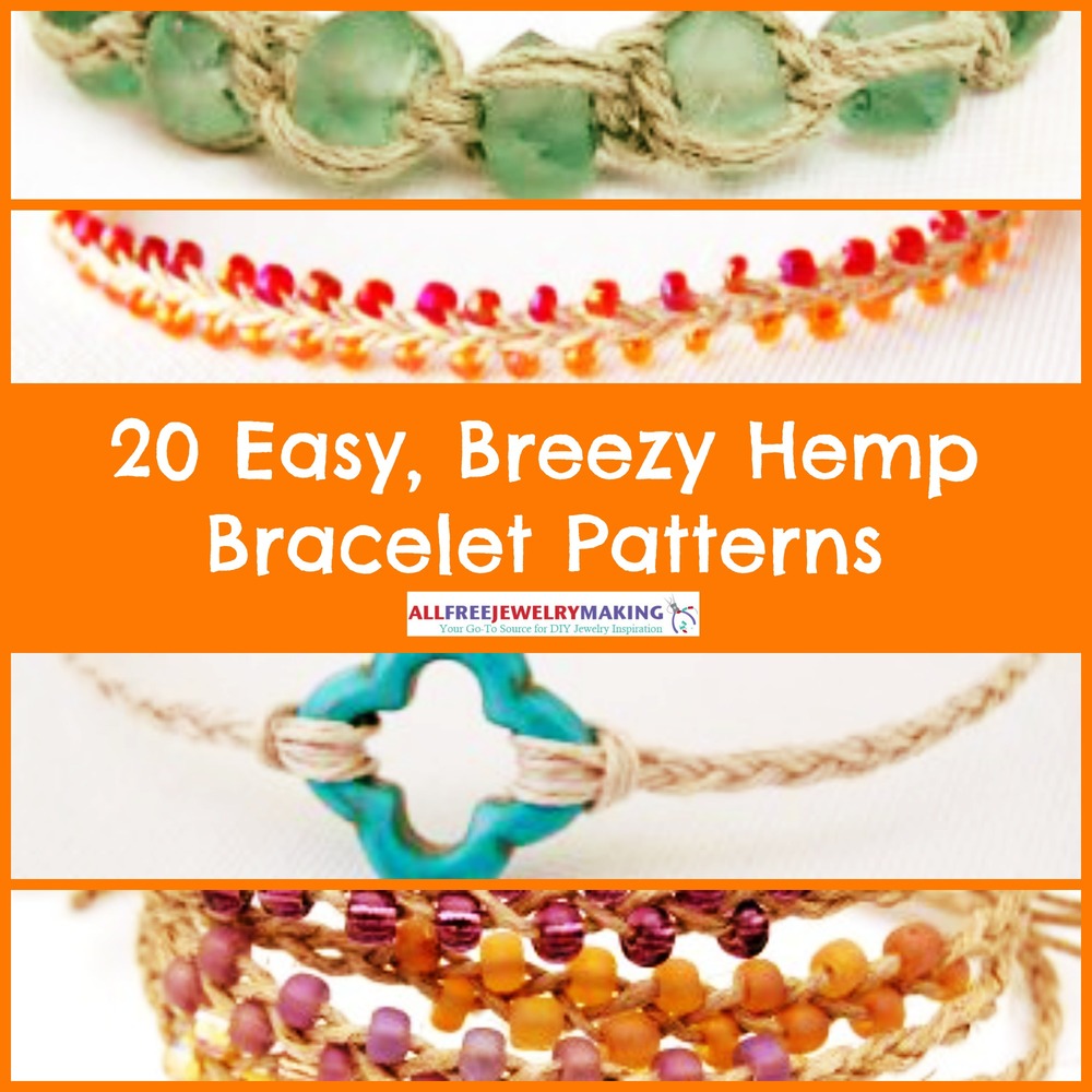 20 Easy, Breezy Hemp Bracelet Patterns