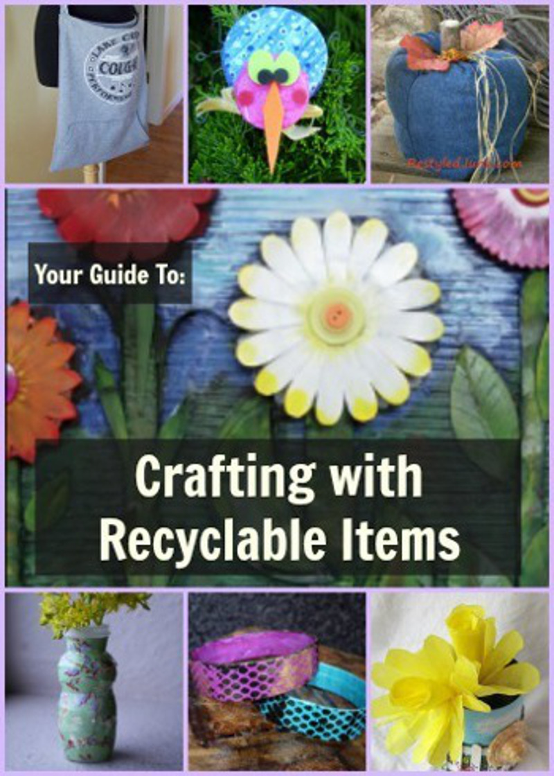 674 Recycled Crafts: Crafting with Recyclable Items