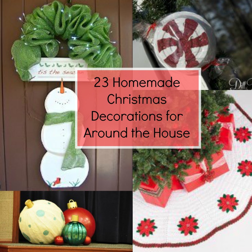 23 Homemade Christmas Decorations for Around the House