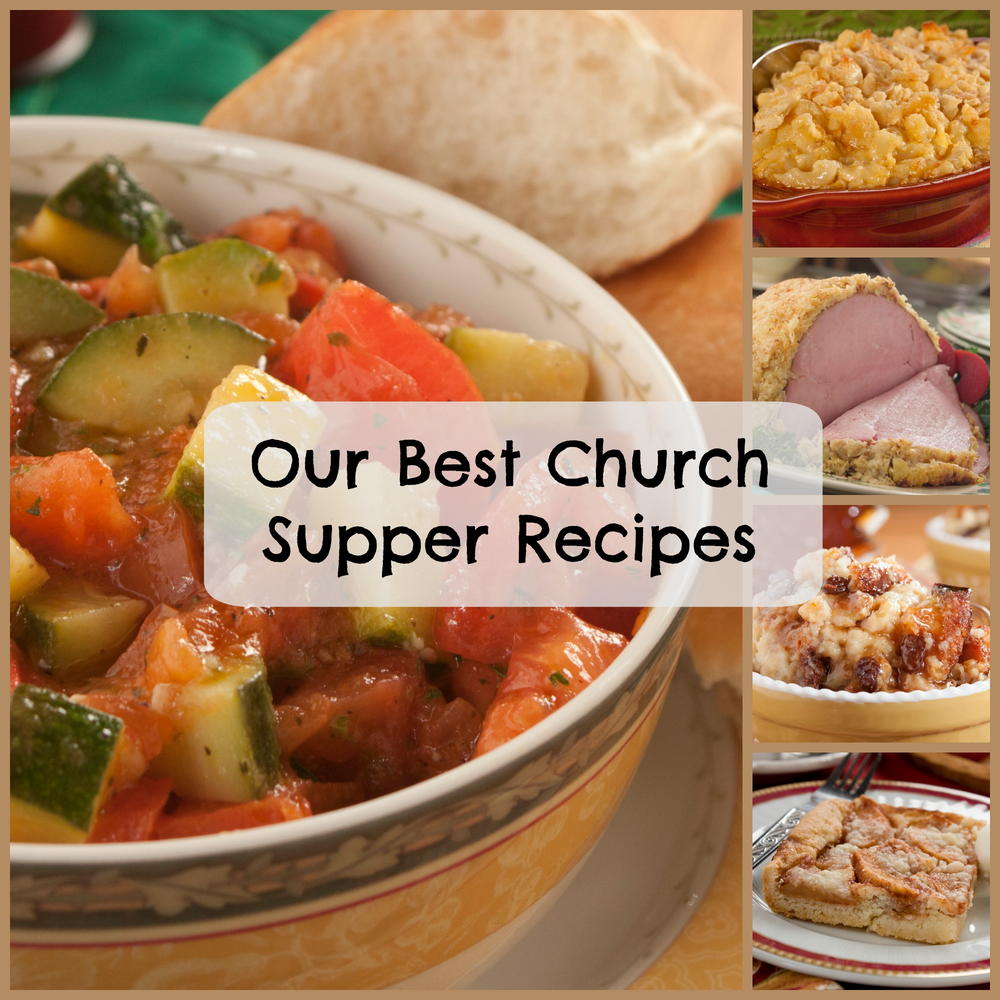 Our 10 Best Church Supper Recipes