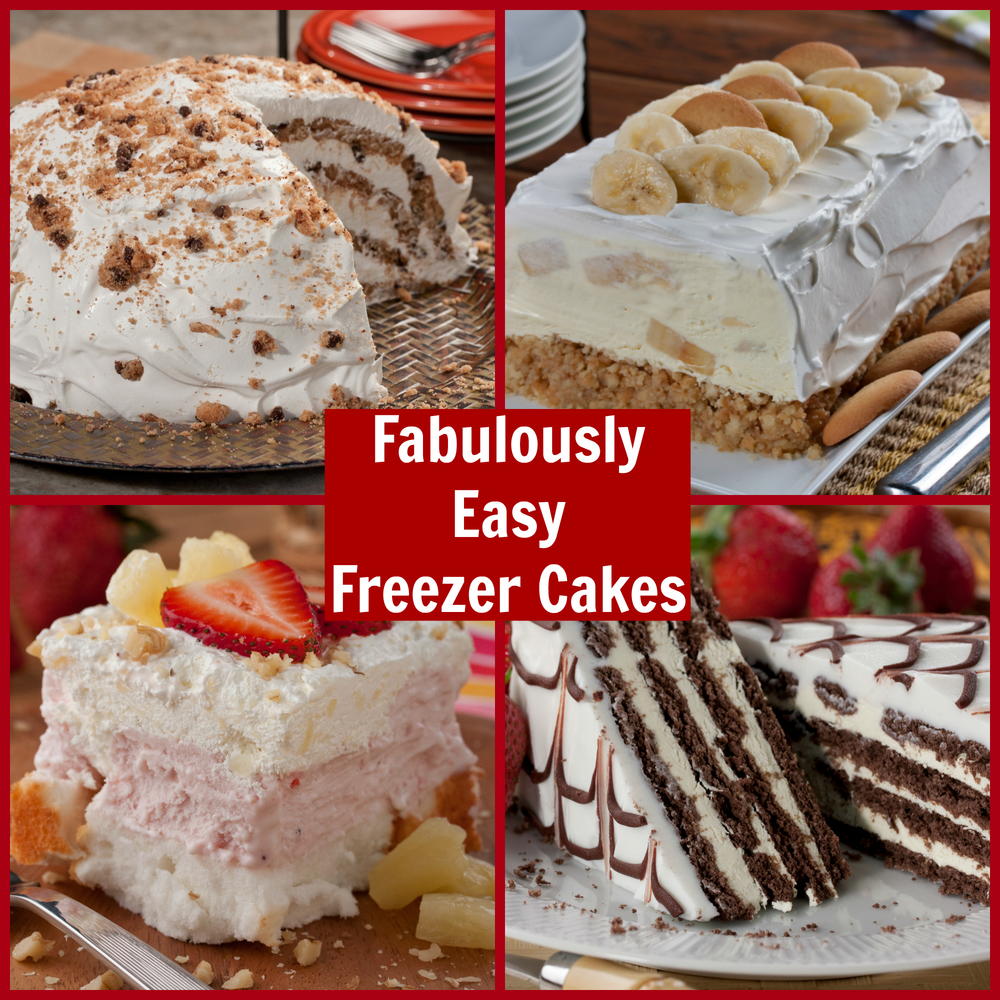 Fabulously Easy Freezer Cakes