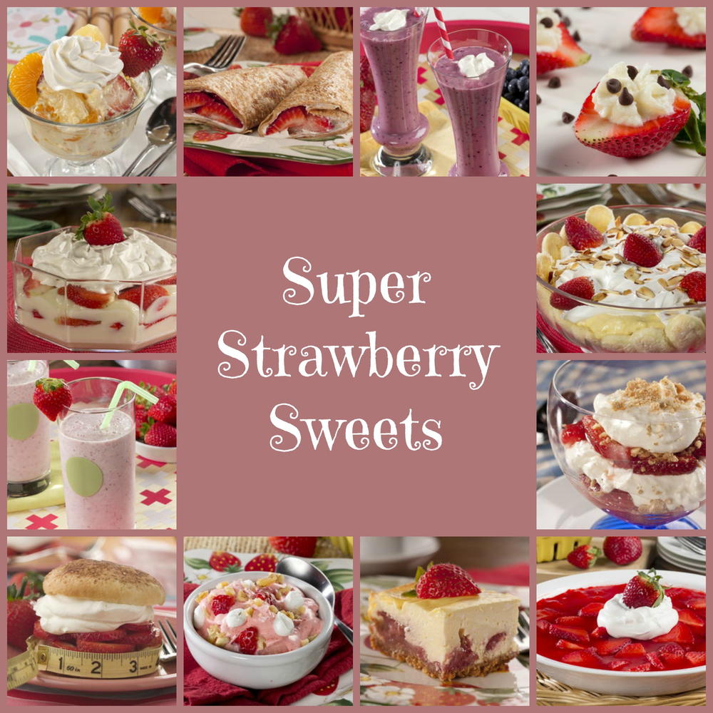 Super Strawberry Recipes 12 Healthy Strawberry Desserts