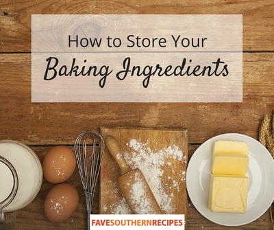 How to Store Your Baking Ingredients How to Store Your Baking Ingredients