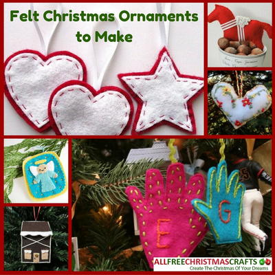 Felt Christmas Ornaments to Make Felt Christmas Ornaments to Make