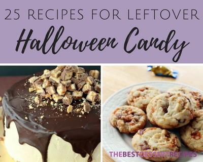 25 Recipes for Leftover Halloween Candy 25 Recipes for Leftover Halloween Candy