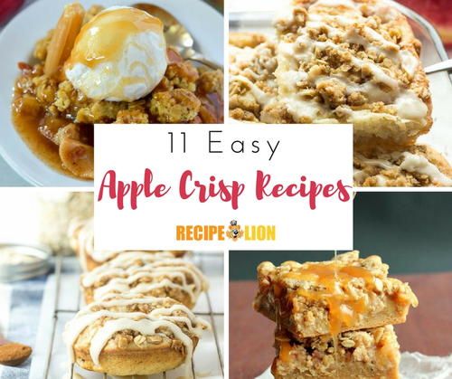 11 Easy Apple Crisp Recipes | RecipeLion.com