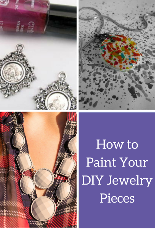 How to Paint your DIY Jewelry Pieces