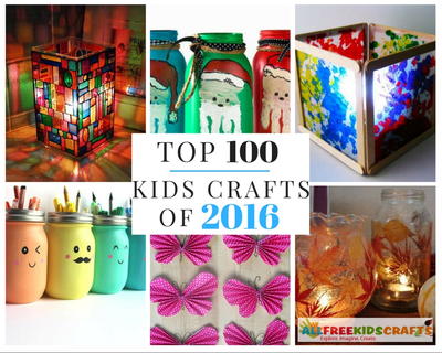 Top 100 Kids Crafts of 2016 Top 100 Kids Crafts of 2016
