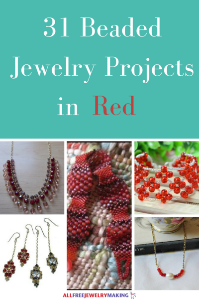 Beautiful Beading Patterns: 30 DIY Jewelry Projects in Red Beautiful Beading Patterns: 30 DIY Jewelry Projects in Red