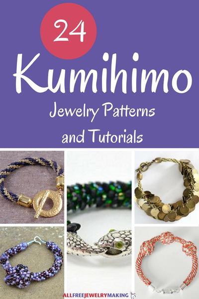 24 Kumihimo Jewelry Patterns and Tutorials 24 Kumihimo Jewelry Patterns and Tutorials