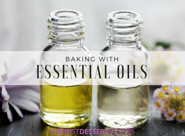 Baking with Essential Oils Baking with Essential Oils