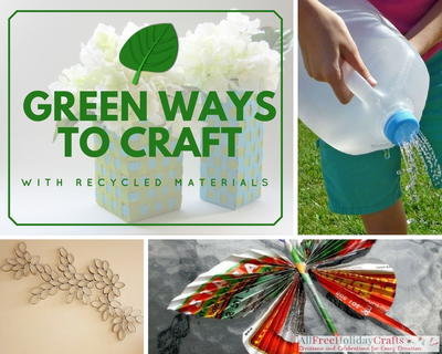 Green Ways to Craft Green Ways to Craft
