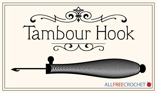 The History of Crochet - Tambour Hook The History of Crochet - Tambour Hook