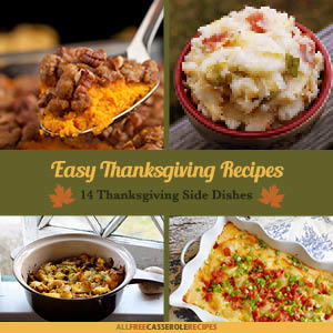 Easy Thanksgiving Recipes: 14 Thanksgiving Side Dishes Free eCookbook Easy Thanksgiving Recipes: 14 Thanksgiving Side Dishes Free eCookbook