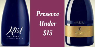 Cheap Prosecco Wines Under $15 Cheap Prosecco Wines Under $15