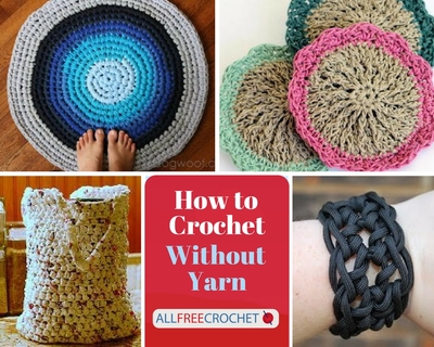 How to Crochet Without Yarn Unconventional Crochet Ideas How to Crochet Without Yarn Unconventional Crochet Ideas