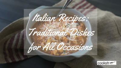 Italian Recipes Traditional Dishes for All Occasions Best Italian Recipes