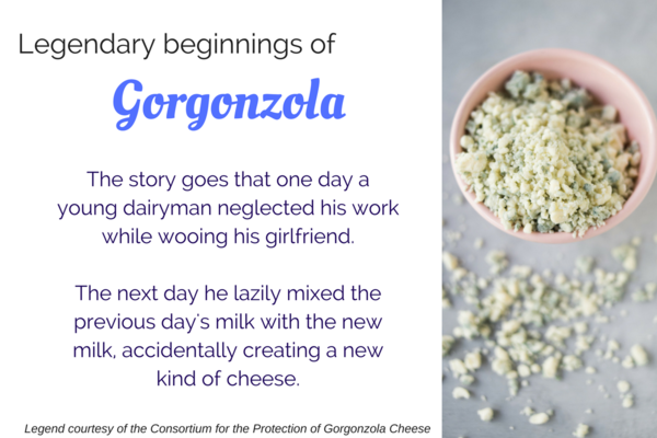 Gorgonzola cheese legend Gorgonzola cheese legend