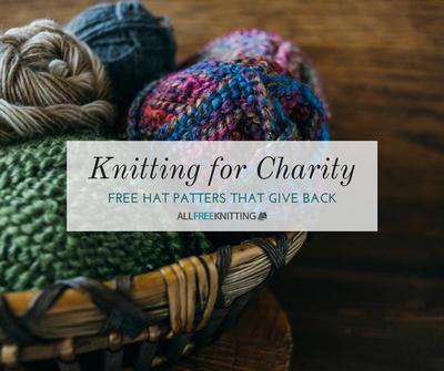 Knitting for Charity 30 Free Hat Patterns Knitting for Charity 30 Free Hat Patterns