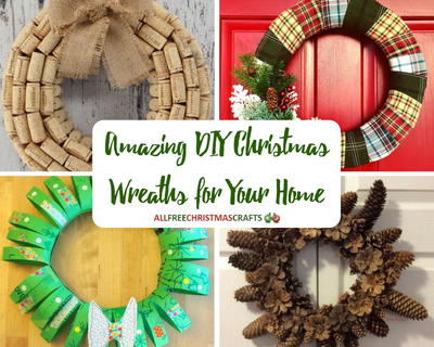 25 Amazing DIY Christmas Wreaths for Your Home 25 Amazing DIY Christmas Wreaths for Your Home