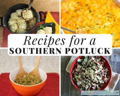Recipes for a Southern Potluck Recipes for a Southern Potluck