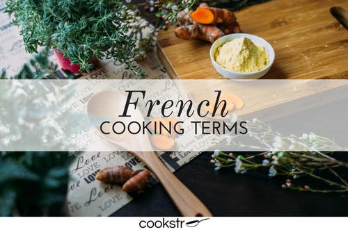 French Cooking Terms French Cooking Terms