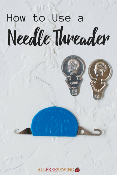 How to Use a Needle Threader