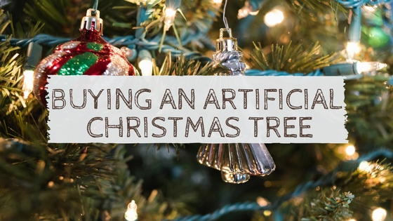 Buying an Artificial Christmas Tree: What You Need to Know Buying an Artificial Christmas Tree: What You Need to Know