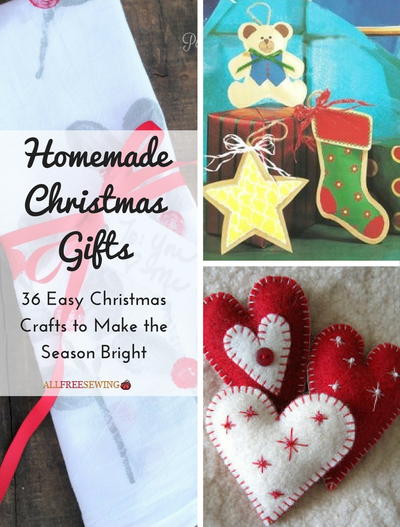Homemade Christmas Gifts 36 Easy Christmas Crafts to Make the Season