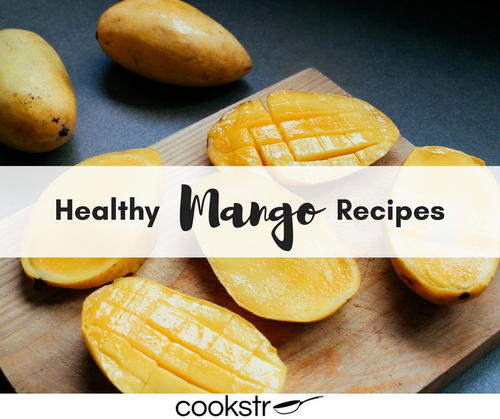 14 Healthy Mango Recipes 14 Healthy Mango Recipes