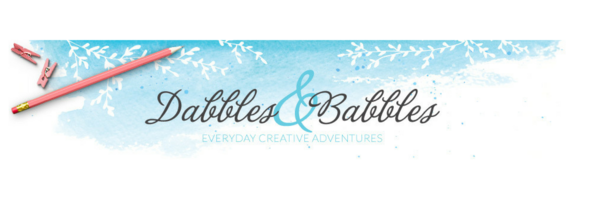 Dabbles & Babbles Dabbles & Babbles