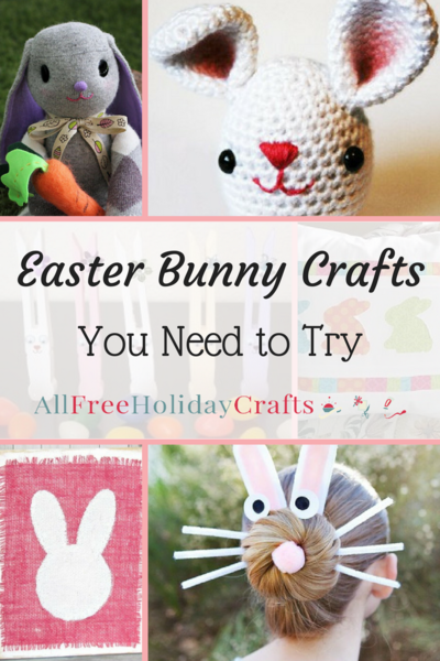 32 Easter Bunny Crafts You Need to Try 32 Easter Bunny Crafts You Need to Try