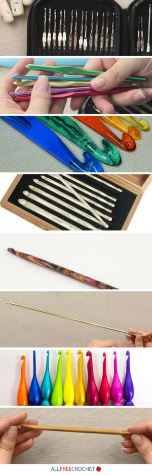 Types of Crochet Hooks Types of Crochet Hooks