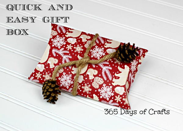 Quick and Easy Gift Box Quick and Easy Gift Box