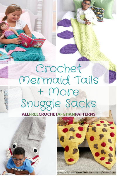 Crochet Mermaid Tails Plus More Snuggle Sacks Crochet Mermaid Tails Plus More Snuggle Sacks