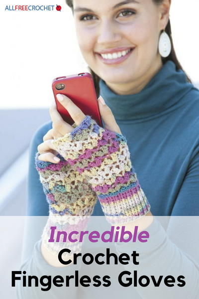 Incredible Crochet Fingerless Gloves
