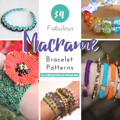 34 Fabulous Macrame Bracelet Patterns 34 Fabulous Macrame Bracelet Patterns
