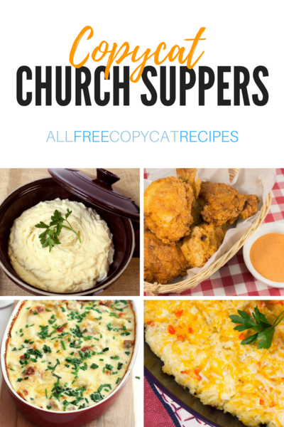 24 Free Copycat Recipes for Church Suppers