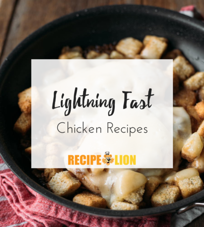 Lightning Fast Chicken Recipes Lightning Fast Chicken Recipes