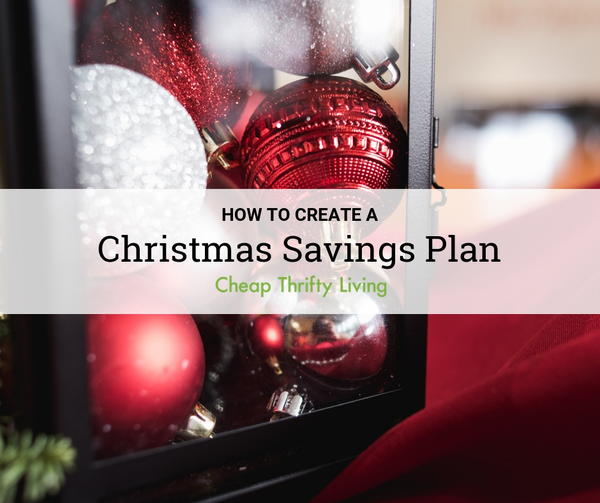 7 Tips for Creating a Christmas Savings Plan 7 Tips for Creating a Christmas Savings Plan