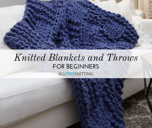 Knitted Blankets and Throws for Beginners Knitted Blankets and Throws for Beginners