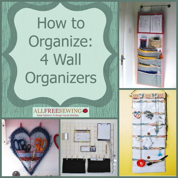How to Organize 4 Wall Organizers