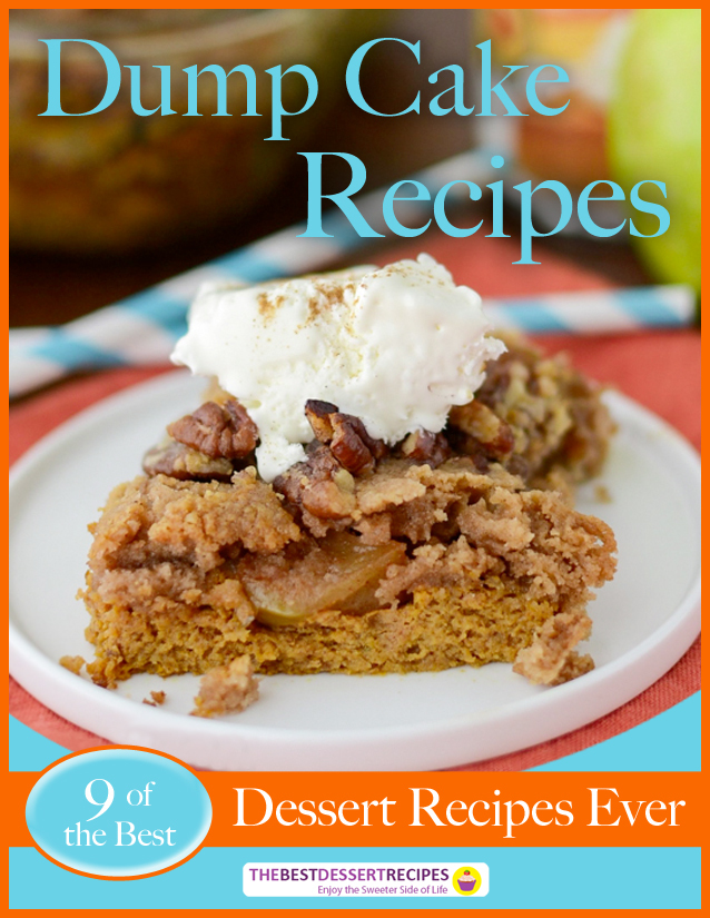 Dump Cake Recipes 9 Of The Best Dessert Recipes Ever   Dump Cake Recipes Ecookbook Cover ExtraLarge700 ID 781902 