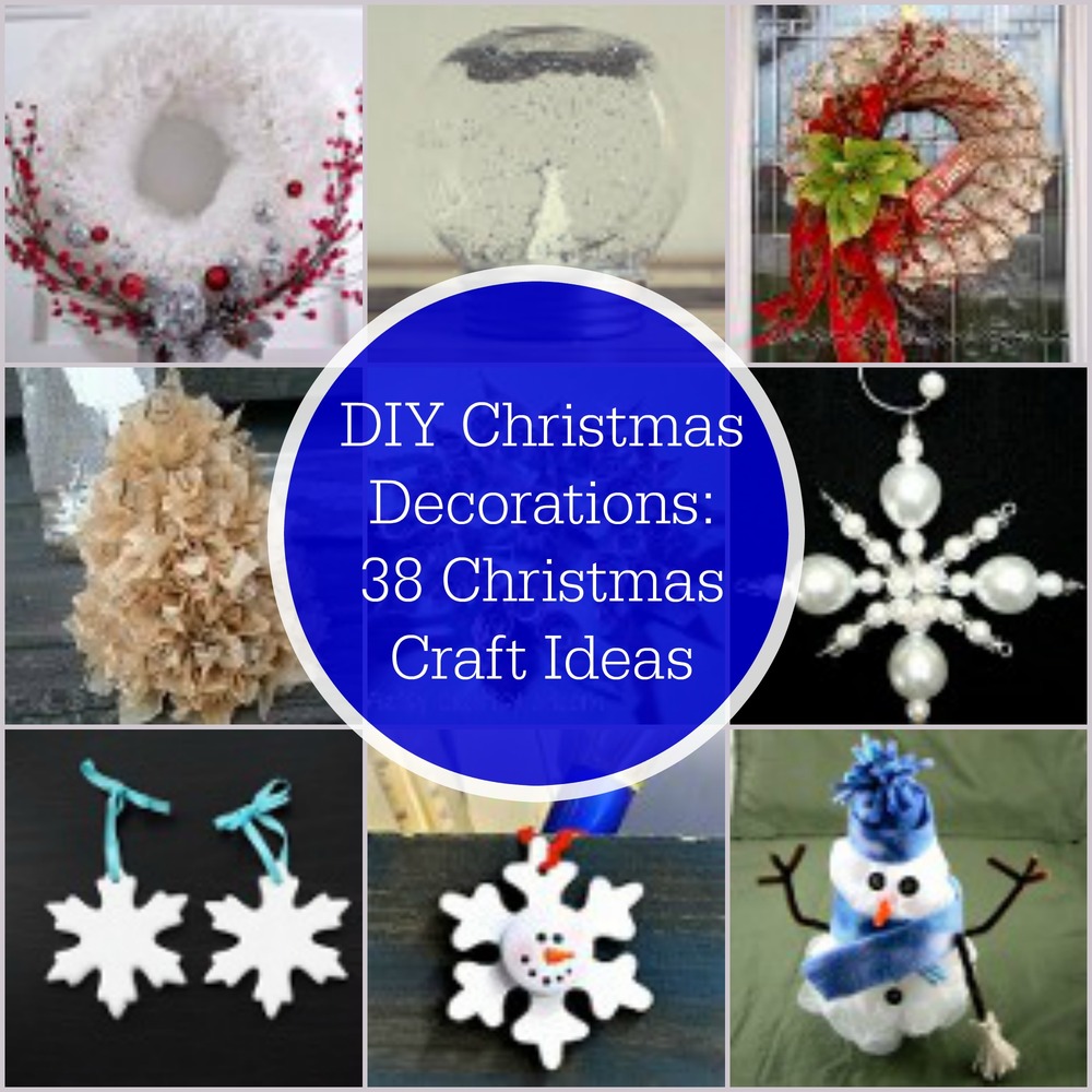 DIY Christmas Decorations 165 Christmas Craft Ideas DIY Christmas Decorations 165 Christmas Craft Ideas