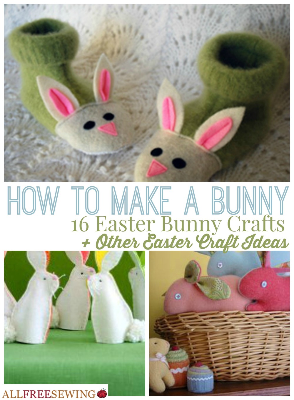 How to Make a Bunny: 16 Easter Bunny Crafts + Other Easter Craft Ideas ...