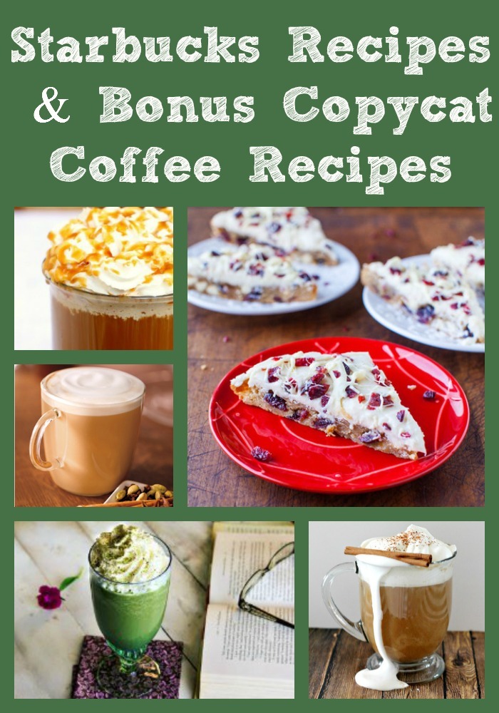 22 Starbucks Recipes + 3 Bonus Copycat Coffee Recipes ...