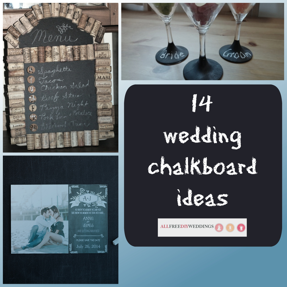 14 Wedding Chalkboard Ideas | AllFreeDIYWeddings.com