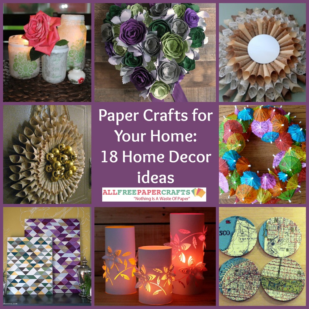 Paper Crafts for Your Home: 18 Home Decor Ideas ...